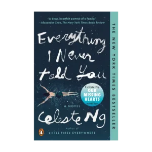 Everything I Never Told You