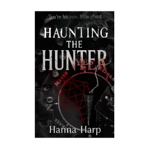 Haunting the Hunter