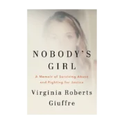 Nobody's Girl by Virginia Roberts Giuffre