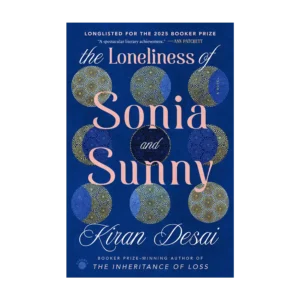 The Loneliness of Sonia and Sunny