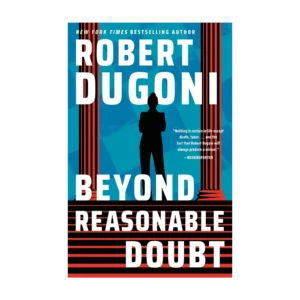 Beyond Reasonable Doubt