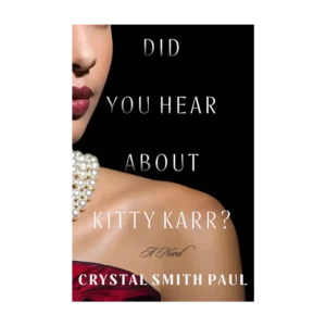 Did You Hear About Kitty Karr