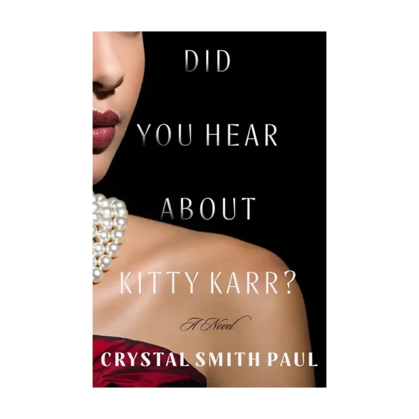 Did You Hear About Kitty Karr