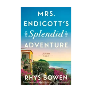 Mrs. Endicott's Splendid Adventure