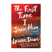 The First Time I Saw Him