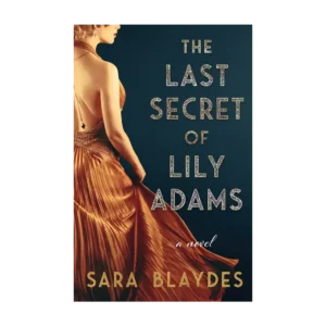The Last Secret of Lily Adams