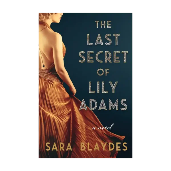 The Last Secret of Lily Adams