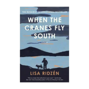 When the Cranes Fly South