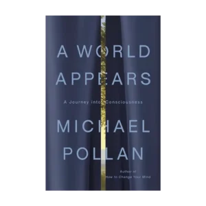 A World Appears