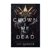 Crown Me Dead