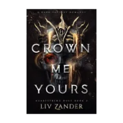Crown Me Yours