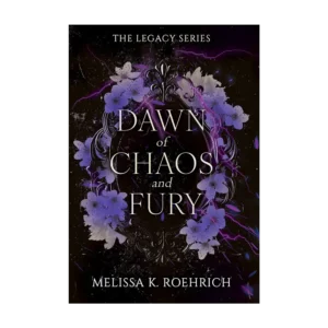 Dawn of Chaos and Fury