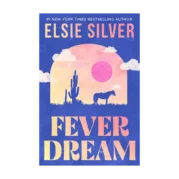 Fever Dream