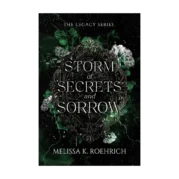 Storm of Secrets and Sorrow
