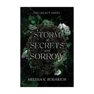 Storm of Secrets and Sorrow