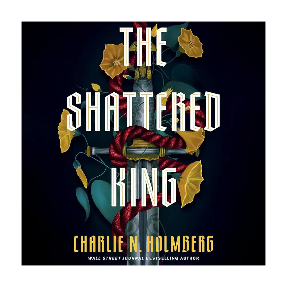 The Shattered King Audiobook