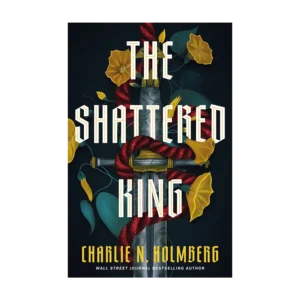 The Shattered King