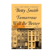Tomorrow Will Be Better