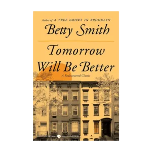 Tomorrow Will Be Better