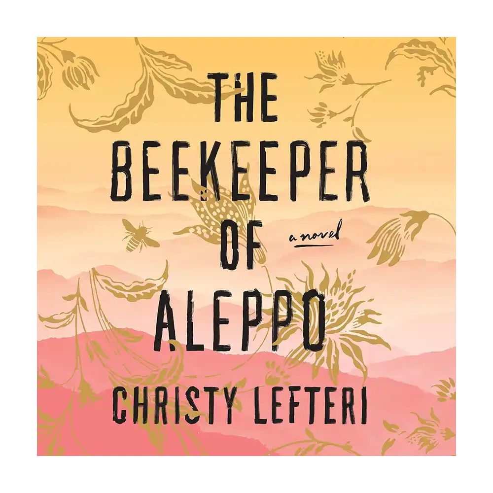 The Beekeeper of Aleppo