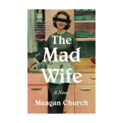 The Mad Wife