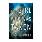 The Girl Who Was Taken