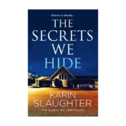The Secrets We Hide