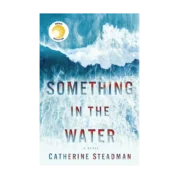 Something In The Water