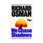 We Chase Shadows