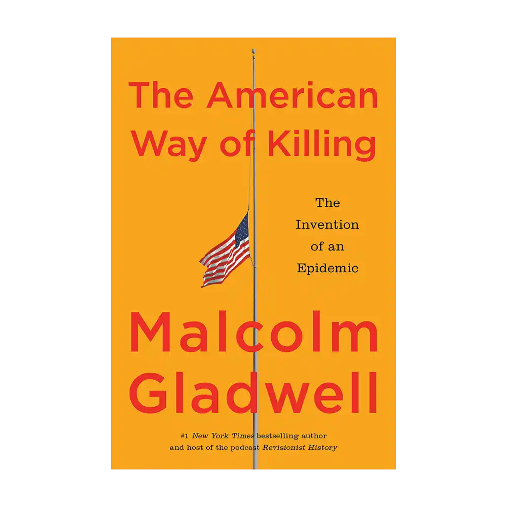 The American Way of Killing
