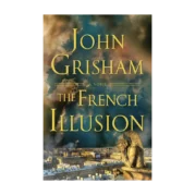 The French Illusion